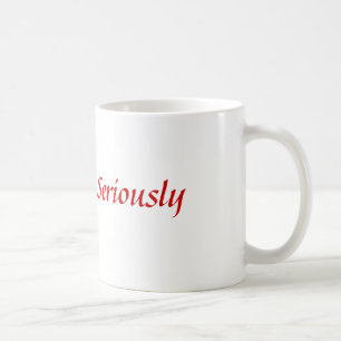 Bita mig…, Allvarligt Kaffemugg