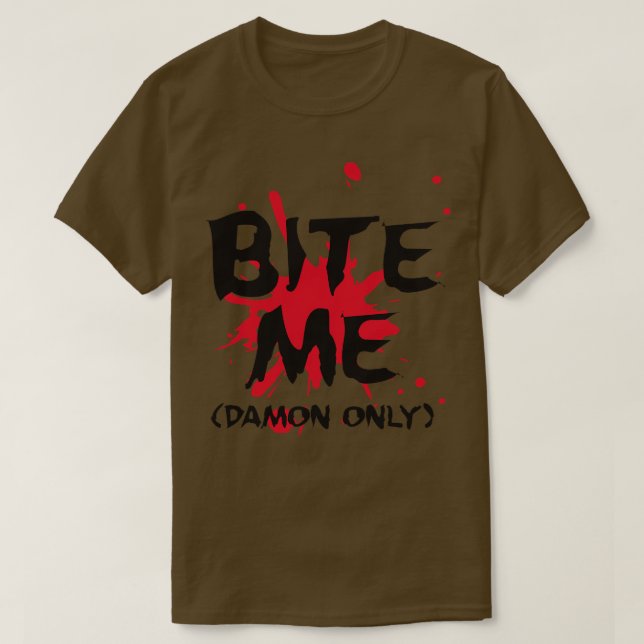 Bita mig Damon T Shirt (Design framsida)