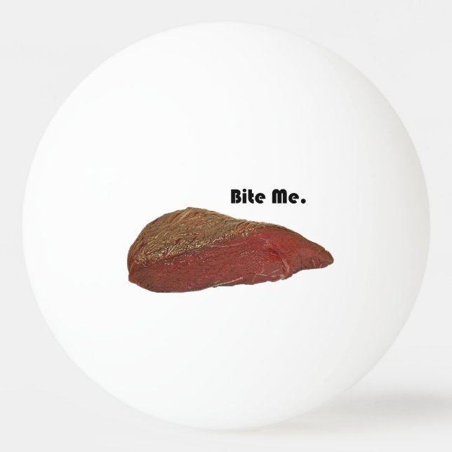 Bita mig Funny Steak Beef Pun Joke Pingisboll (Framsidan)