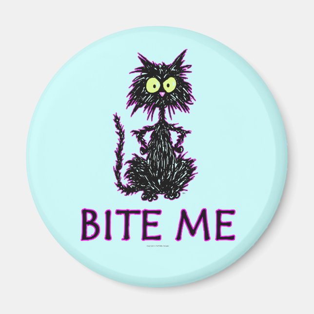 Bita mig! Katt Gift-design Magnet (Framsidan)