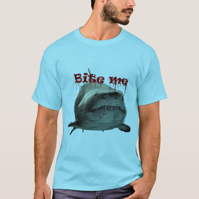 Bita mig!  Låt hajen berätta dem T Shirt (Framsida)
