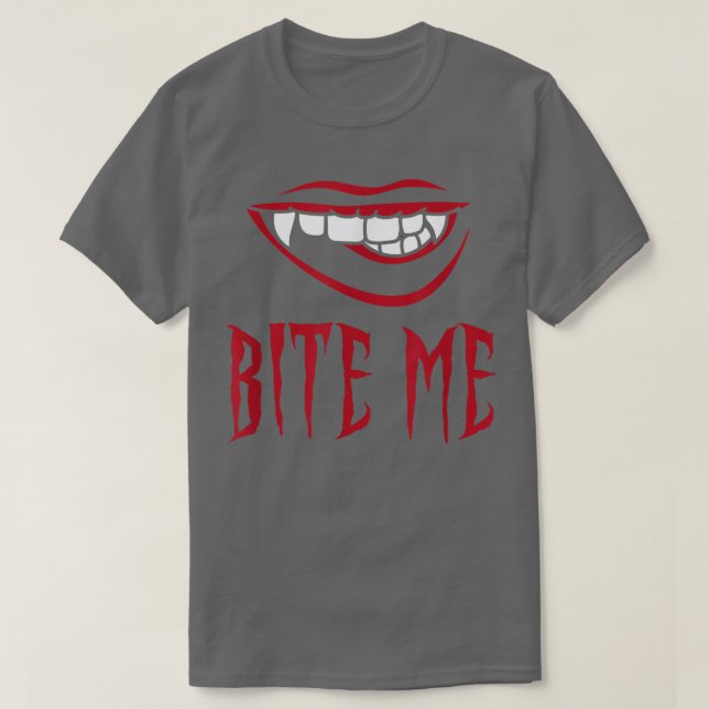 Bita mig Vampire Teeth Costume för Halloween T Shirt (Design framsida)