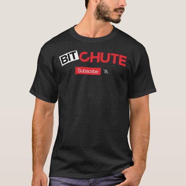 BITCHUTE-prenumeration på min kanal T Shirt (Framsida)