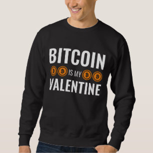 BITCOIN ÄR MIN VALENTINE Roligt Cryptocurrency Lång Ärmad Tröja