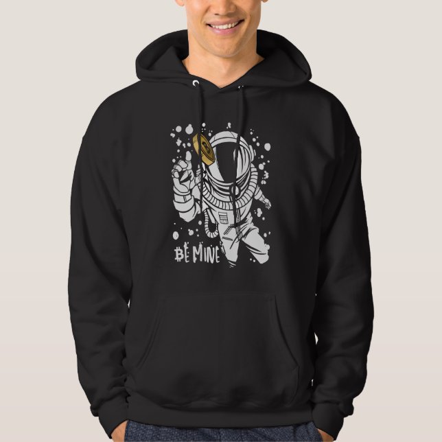 Bitcoin Be Mine Astronaut Cryptocurrency Enthusias Hoodie (Framsida)