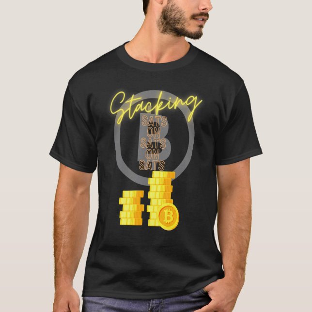 Bitcoin Btc Stack Sats Cryptocurrency Satoshi Cryp T Shirt (Framsida)