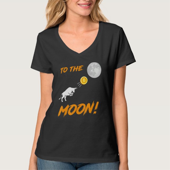 Bitcoin BTC till Måne Bull Cryptocurrency Hodl T Shirt (Framsida)