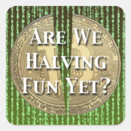Bitcoin Halving-händelse Fyrkantigt Klistermärke