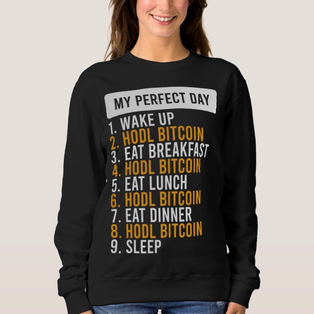 Bitcoin HODL Meme BTC  Idea for a Bitcoiner 1 T Shirt (Framsida)