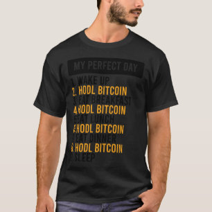 Bitcoin HODL Meme BTC-Idea för en Bitcoiner 1 T Shirt