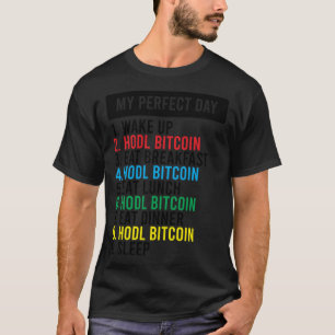 Bitcoin HODL Meme BTC-Idea för en Bitcoiner T Shirt