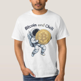 Bitcoin och Chill - Astronaut med Giant T Shirt