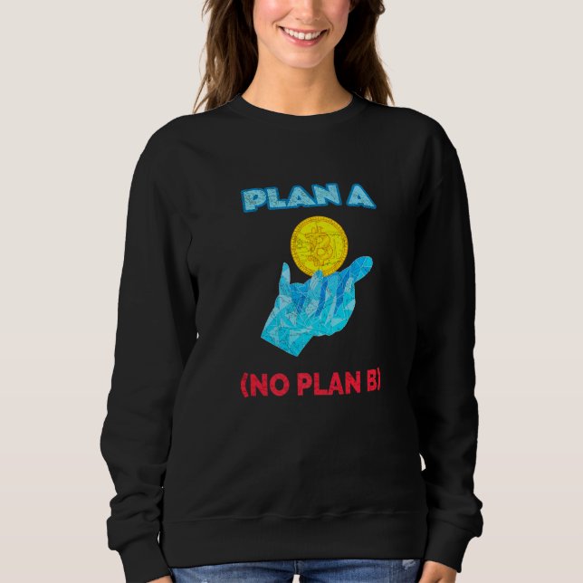 Bitcoin plan B är en intvest Hodl Crypto Btc Crypt T Shirt (Framsida)