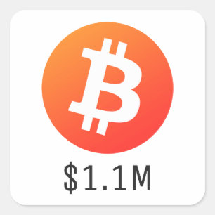 Bitcoin Prisa $1 100 000 ($1,1M) en miljon Fyrkantigt Klistermärke