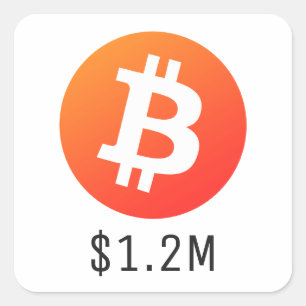 Bitcoin Prisa $1 200 000 ($1,2M) 1 miljon Fyrkantigt Klistermärke