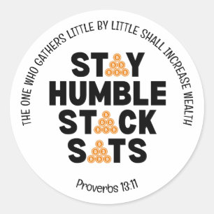 Bitcoin STAY HUMBLE STACK SATS Crypto Runt Klistermärke