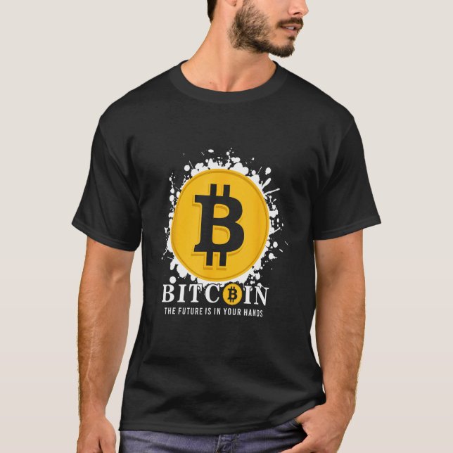 Bitcoin The Future Is In Your Hands T Shirt (Framsida)