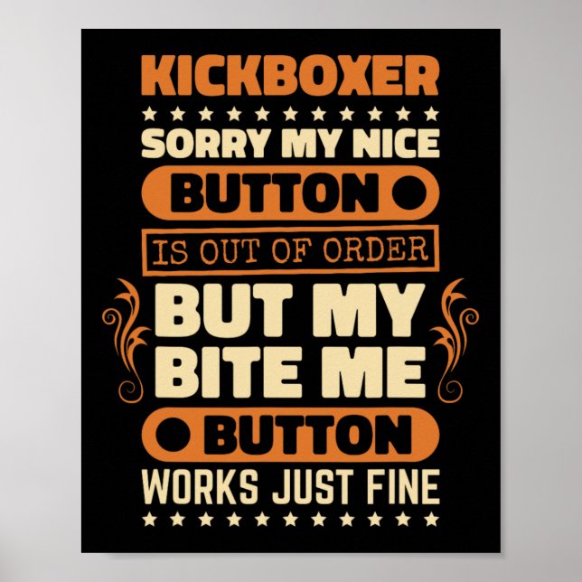 Bite Button Works Kickboxer Design Kickbox Älskare Poster (Framsidan)