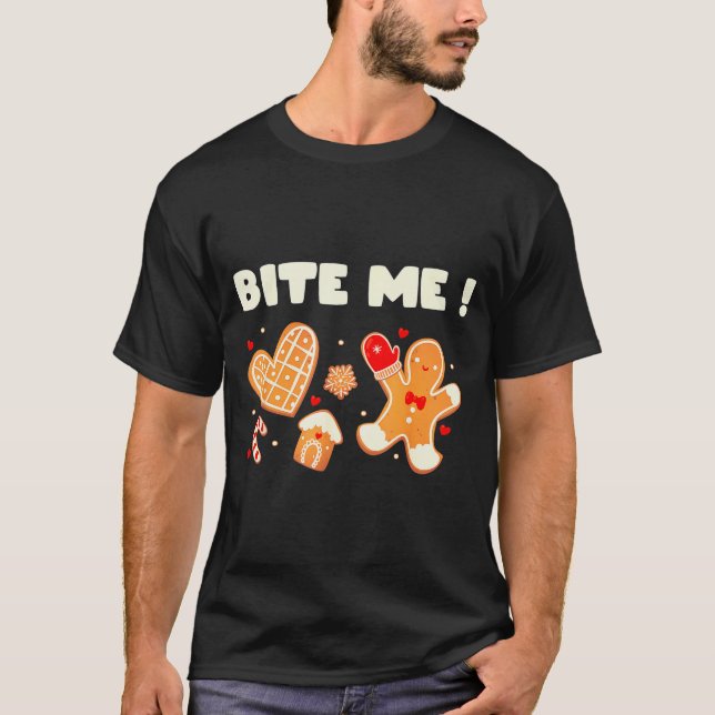 Bite Me Cookie Baklag Holiday Gingerbröd Jul T Shirt (Framsida)