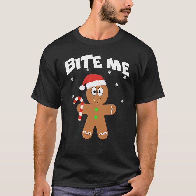 Bite Me Gingerbread  Cookie Christmas Xmas T Shirt (Framsida)