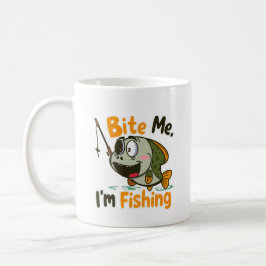 Bite Me, I'm Fishing Kaffemugg