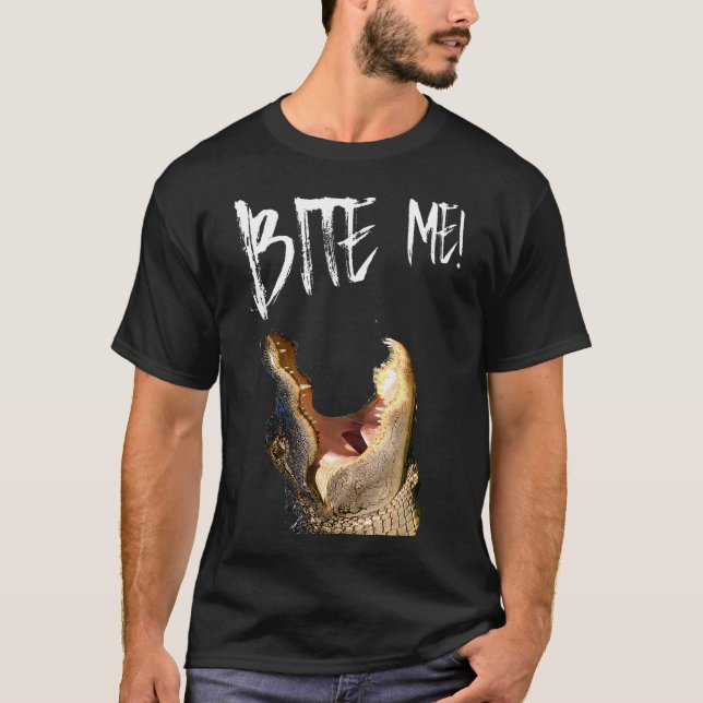 Bite Me Tryckt Alligator T Shirt (Framsida)