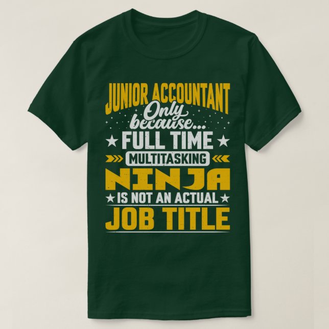 Biträdande revisorsbefattning Funny Junior Auditor T Shirt (Design framsida)