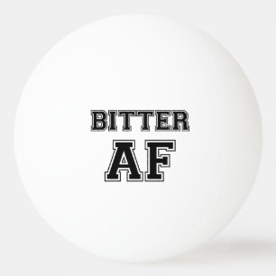 BITTER AF PINGISBOLL