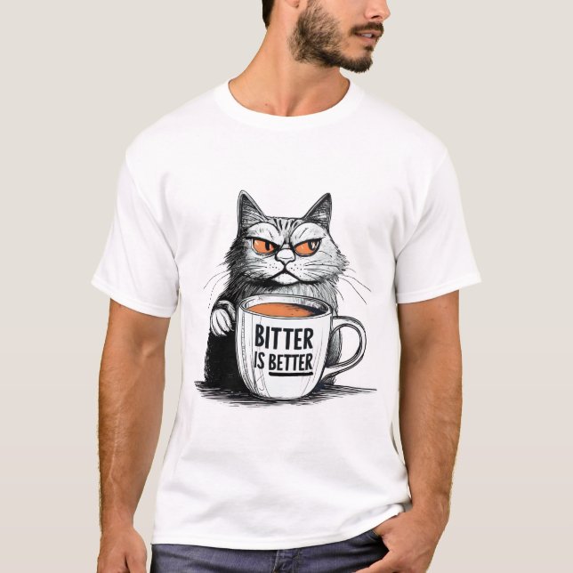Bitter är bättre - fet Älskare-offertdesign för ka T Shirt (Framsida)