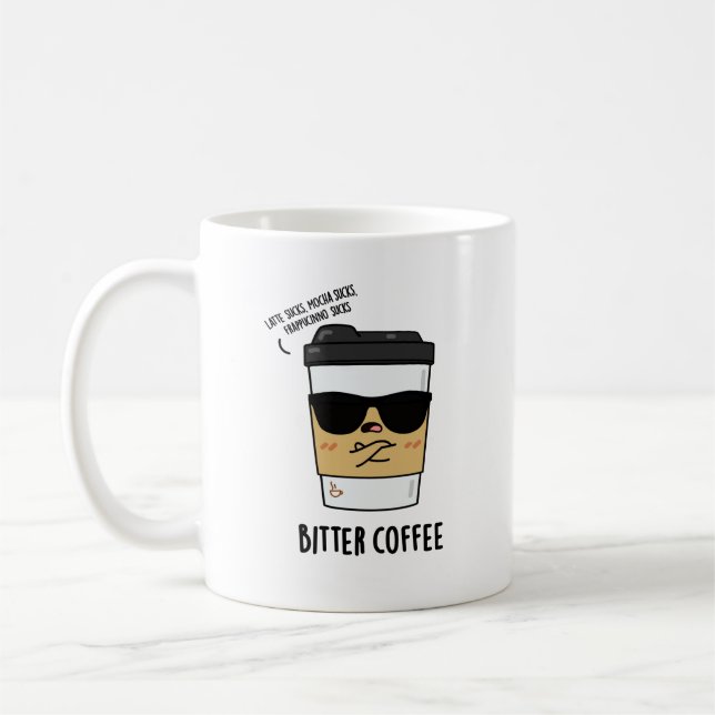 Bitter Coffee Funny Drink Pun Kaffemugg (Vänster)