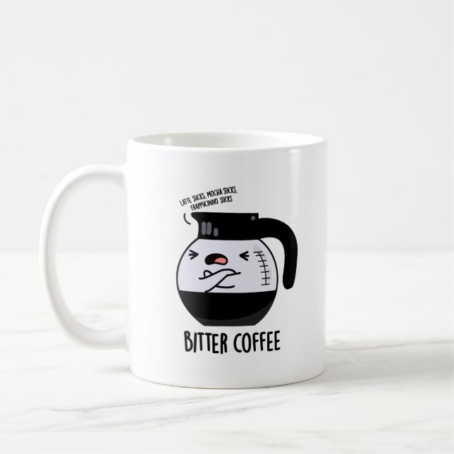 Bitter Coffee Funny Food Pun Kaffemugg (Vänster)