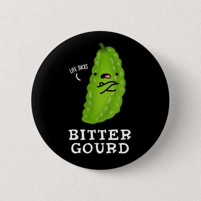 Bitter Gourd Funny Veggie Pun Mörk BG Knapp (Framsida)