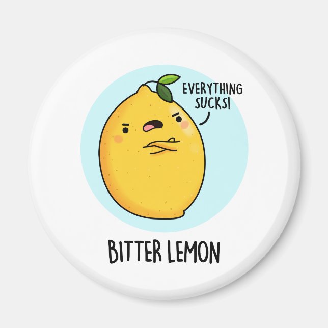 Bitter Lemon Funny Fruit Pun Magnet (Framsidan)