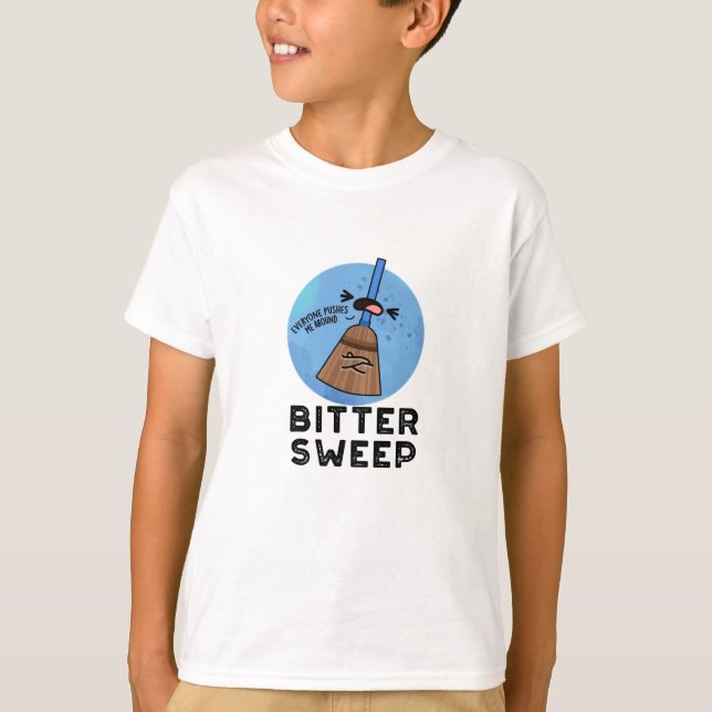 Bitter Sweep Funny BitterSöpun Pun T Shirt (Framsida)