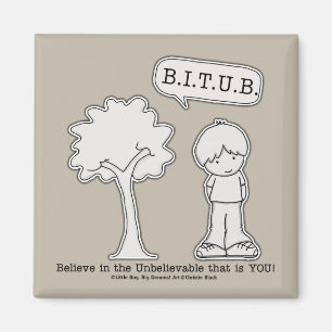 BITUB Mönster (tro på det otroliga) Magnet