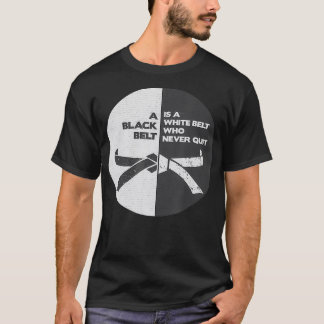BJJ Black bälte är en vit bälte som aldrig slutar. T Shirt
