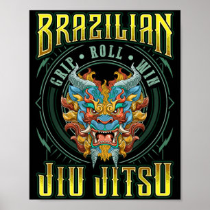 BJJ Grip Roll Win - Grappling Jiu Jitsu Foo Dog Poster