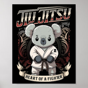 Bjj Heart Of A Fighter - Jiu Jitsu Byby Koala Poster