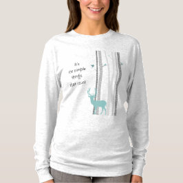 Björkträd hjort Inspirerande citat T Shirt
