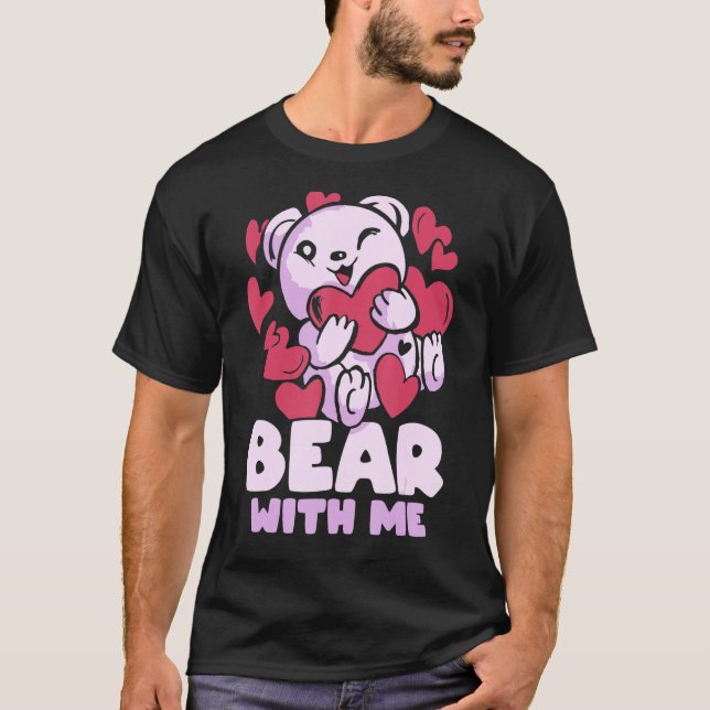 Björn med mig Pun Bears Älskare T Shirt (Framsida)