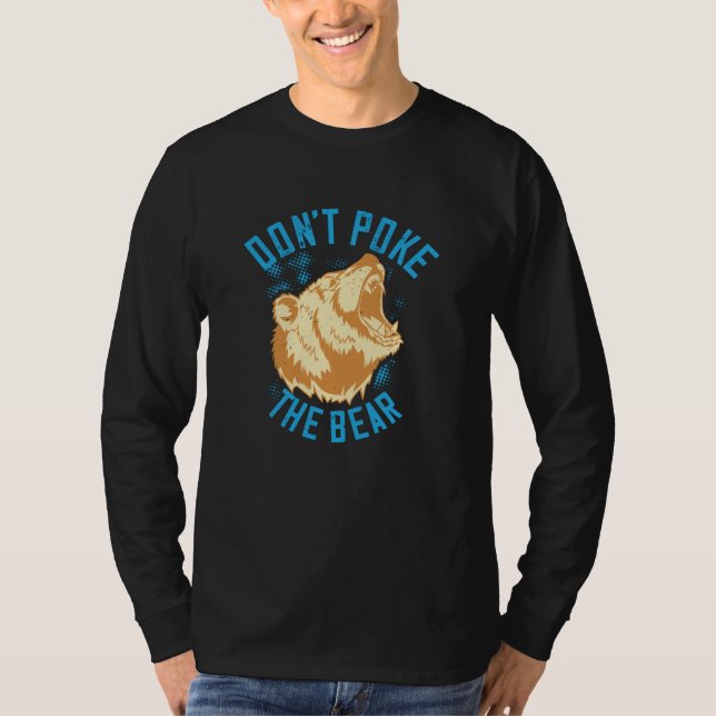 Björnar - Pinga inte björnen T Shirt (Framsida)