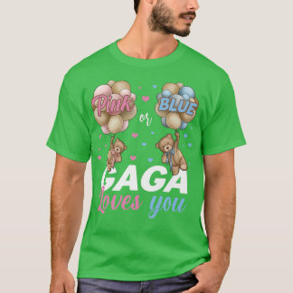Björnar Rosa eller Blue Gaga Kärlek som du Gender  T Shirt
