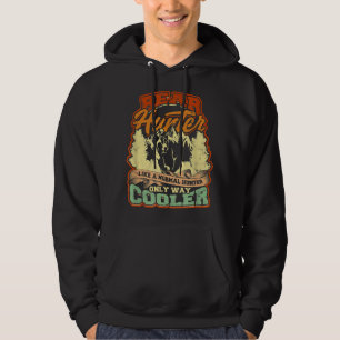 Björsjägare som en vanlig jägare som bara är en ky hoodie