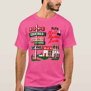 BJs Boll Bustin Lanes Retro Roadside Sign T Shirt