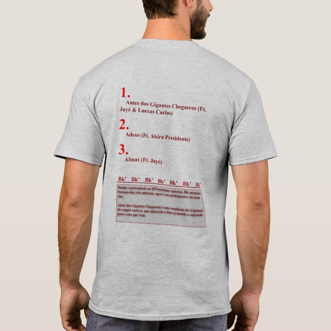 Bk' - Antes dos Gigantes Chegarem, Vol. 2 T Shirt (Baksida)