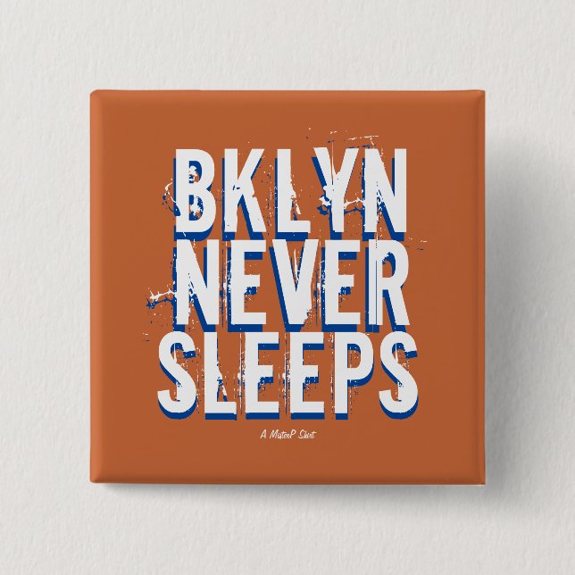 BKLYN SLEEPS (variant) - en MisterP-knapp Knapp (Framsida)
