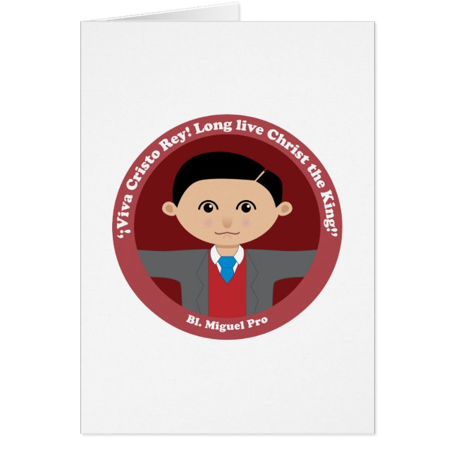 Bl. Miguel Pro Hälsningskort (Framsidan)