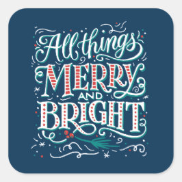 Blå All Things Merry & Bright Julsticker Fyrkantigt Klistermärke