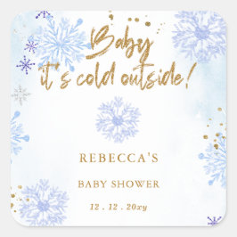 Blå Bebis det är kallt ute Vinter Bebis Shower Fyrkantigt Klistermärke