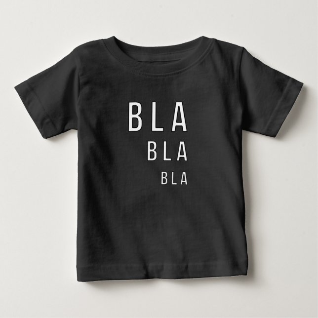 Bla Bla Bla T-shirt (Framsida)